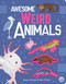 Awesome Weird Animals - 9781917082730 by Joshua George, Iana Kauri, 9781917082730