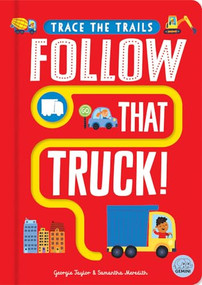 Follow that Truck! - 9781917082402 by Georgie Taylor, Samantha Meredith, 9781917082402