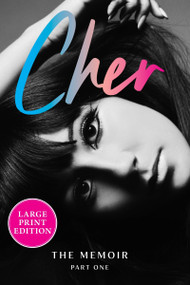 Cher: Part One (The Memoir) - 9780063398337 by Cher, 9780063398337