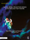 Digital Media, Projection Design, and Technology for Theatre by Alex Oliszewski, Daniel Fine, Daniel Roth, 9781032302157