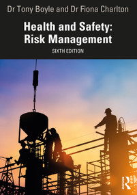 Health and Safety: Risk Management - 9781032784595 by Tony Boyle, Fiona Charlton, 9781032784595