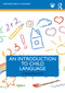 An Introduction to Child Language by Carolyn Letts, 9781032377889