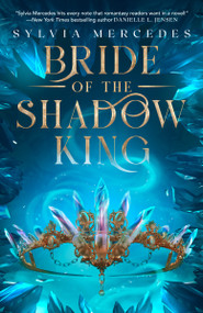 Bride of the Shadow King by Sylvia Mercedes, 9780593952207