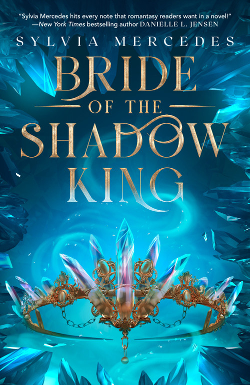 Bride of the Shadow King by Sylvia Mercedes, 9780593952207