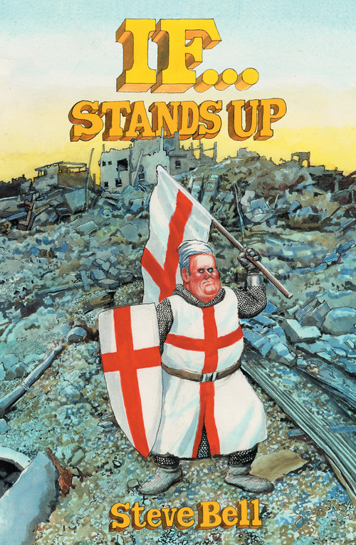 If... Stands Up by Steve Bell, 9781804298831