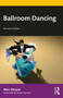 Ballroom Dancing by Alex Moore, 9781032163086