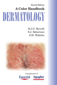 Dermatology (A Colour Handbook, Second Edition) by Richard Rycroft, Stuart Robertson, Sarah Wakelin, 9781840761108