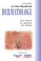 Dermatology (A Colour Handbook, Second Edition) by Richard Rycroft, Stuart Robertson, Sarah Wakelin, 9781840761108