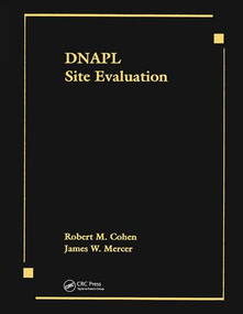 DNAPL Site Evaluation by James W. Mercer, Robert M. Cohen, 9780873719773