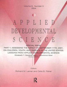 Part I: Assessing the Impact of September 11th, 2001, on Children, Youth, and Parents in the United States by Elizabeth T. Gershoff, J. Lawrence Aber, 9780805895117