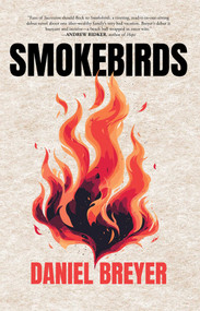 Smokebirds by Daniel  Breyer, 9781644284452