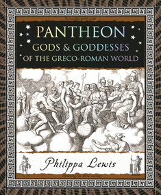 Pantheon (Gods & Goddesses of the Greco-Roman World) by Philippa Lewis, 9781952178375