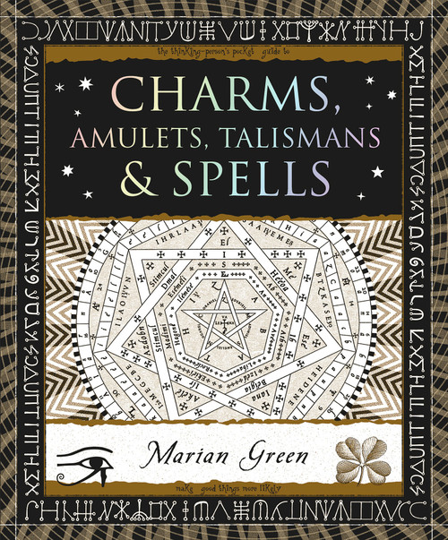 Charms, Amulets, Talismans & Spells - 9781952178429 by Marian Green, 9781952178429