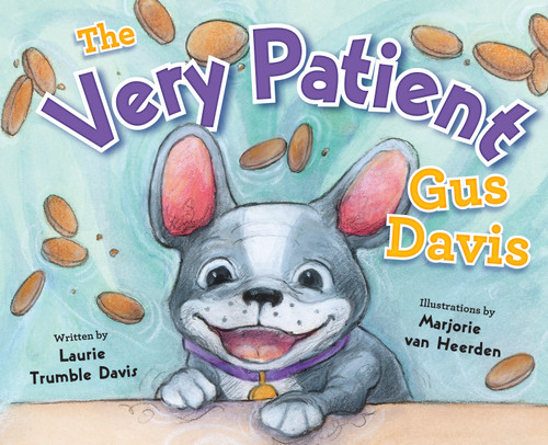 The Very Patient Gus Davis by Laurie Trumble Davis, 9798886452259