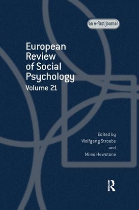 European Review of Social Psychology: Volume 21 (A Special Issue of European Review of Social Psychology) - 9781138384316 by Miles Hewstone, Wolfgang Stroebe, 9781138384316