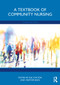 A Textbook of Community Nursing by Sue Chilton, Heather Bain, 9781032381176