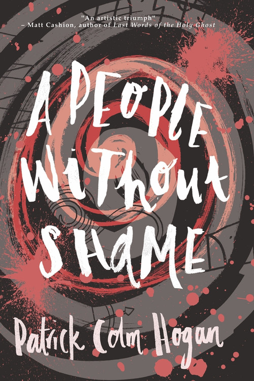 A People Without Shame by Patrick Hogan, 9798987007532