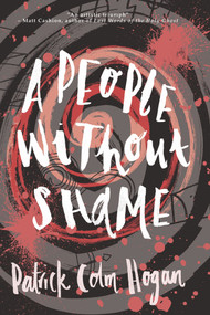 A People Without Shame by Patrick Hogan, 9798987007532
