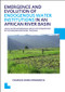 Emergence and Evolution of Endogenous Water Institutions in an African River Basin by Charles Hans Komakech, 9781138001114