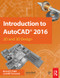 Introduction to AutoCAD 2016 (2D and 3D Design) by Bernd S. Palm, Alf Yarwood, 9781138925854