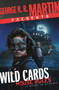 George R. R. Martin Presents Wild Cards: House Rules ( A Novel in Stories) by George R. R. Martin, Melinda M. Snodgrass, Stephen Leigh, Mary Anne Mohanraj, Caroline Spector, Peter Newman, Kevin Andrew Murphy, Peadar O. Guilin, 9780593357729