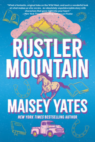 Rustler Mountain by Maisey Yates, 9781496753465