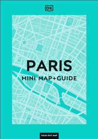 DK Paris Mini Map and Guide - 9780241710227 by DK Travel, 9780241710227