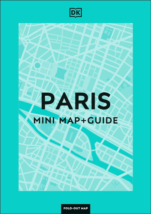 DK Paris Mini Map and Guide - 9780241710227 by DK Travel, 9780241710227