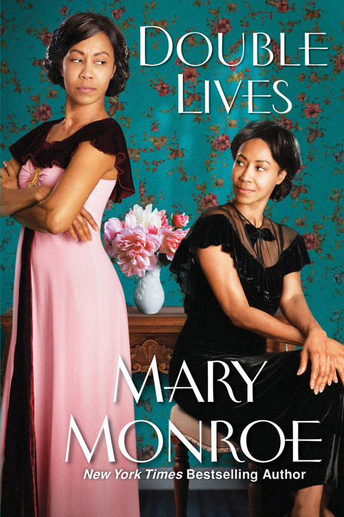 Double Lives - 9781496743169 by Mary Monroe, 9781496743169