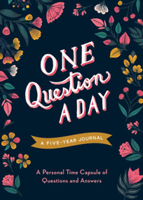 One Question a Day (Floral) (A Five-Year Journal: A Personal Time Capsule of Questions and Answers) by Aimee Chase, 9781250388605