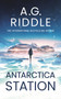 Antarctica Station by A.G. Riddle, 9781035913817