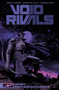 Void Rivals Volume 2 (Hunted Across the Wasteland) by Robert Kirkman, Lorenzo De Felici, 9781534328372