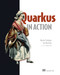 Quarkus in Action by Martin Štefanko, Jan Martiška, 9781633438958