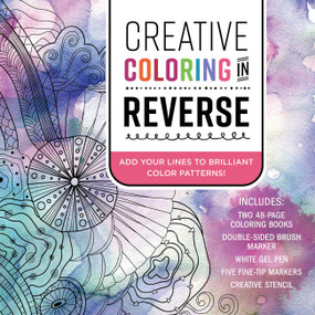 Creative Coloring in Reverse Kit by Editors of Chartwell Books, 9780785844822
