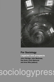 For Sociology (Legacies and Prospects) by John Eldridge, 9780367672232