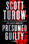 Presumed Guilty - 9781538706367 by Scott Turow, 9781538706367