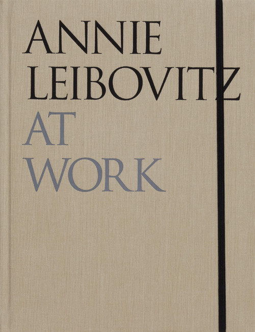 Annie Leibovitz At Work - 9781838668204 by Annie Leibovitz, 9781838668204