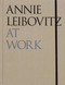 Annie Leibovitz At Work - 9781838668204 by Annie Leibovitz, 9781838668204