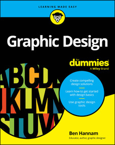 Graphic Design For Dummies by Ben Hannam, 9781394265961