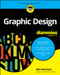 Graphic Design For Dummies by Ben Hannam, 9781394265961