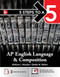 5 Steps to a 5: AP English Language and Composition 2026: Practice AP Tests + AP Content Review + Digital Exams by Barbara Murphy, 9781266708336