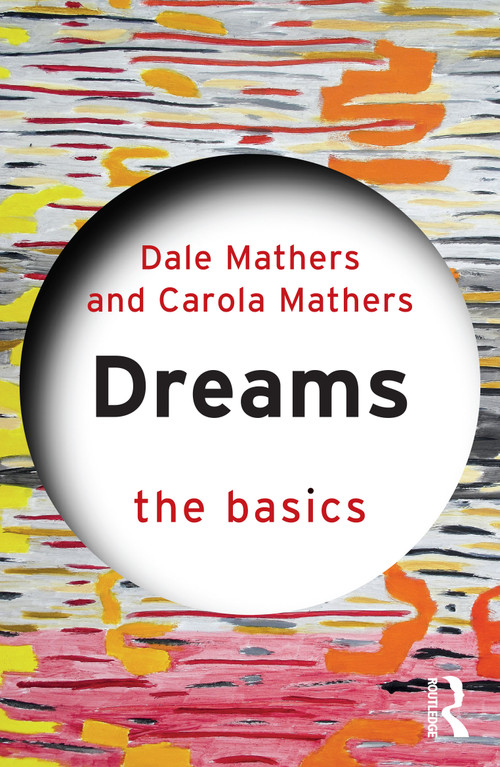 Dreams (The Basics) by Dale Mathers, Carola Mathers, 9781032327358