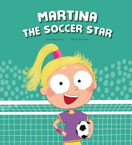 Martina the Soccer Star by Susanna Isern, Marta Moreno, 9788410074460
