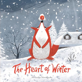 The Heart of Winter - 9788419253569 by Alessandro Montagnana, 9788419253569