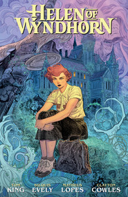 Helen of Wyndhorn by Tom King, Bilquis Evely, Matheus Lopes, 9781506740065