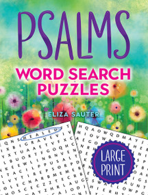 Psalms Word Search Puzzles (Large Print) by Eliza Sauter, 9780486853994