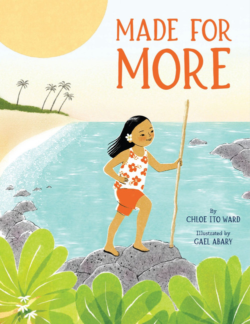 Made for More by Chloe Ito Ward, Gael Abary, 9780063334144