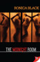 The Midnight Room by Ronica Black, 9781602827660