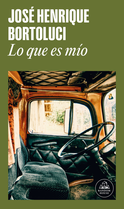 Lo que es mío / What Is Mine (Spanish Edition) by José Henrique Bortoluci, 9788439743231