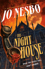 The Night House (A novel) - 9780593684900 by Jo Nesbo, Neil Smith, 9780593684900